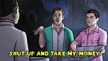 shut up and take my money GIF